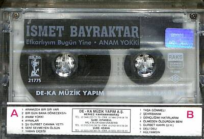 İsmet Bayraktar - Anam Yok ki Kaset (Sıfır) KST24447 - 2