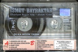 İsmet Bayraktar - Efkarlıyım Bugün Yine Anam Yokki Kaset (Sıfır) KST24481 - 2