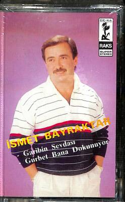 İsmet Bayraktar - Garibin Sevdası Gurbet Bana Dokunuyor Kaset (Sıfır) KST24489 - 1