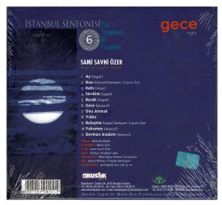 İstanbul Senfonisi 6 - Gece - Sami Savni Özer CD Müzik CD285 - 6