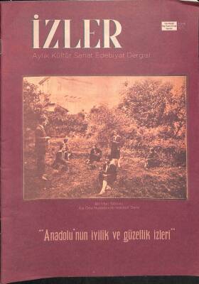 İzler Aylık Kültür Sanat Edebiyat Dergisi Sayı 29 Eylül 2020 - Anadolunun İyilik Ve Güzellik İzleri NDR82741 - 1