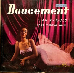 Jean Paques – Doucement (Jean Paques Et Sa Musique Douce) Brezilya Basım LP (107) PLK17571 - 1