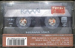 Kaan - Doyamam Sana Kaset (İkinci El ) KST21702 - 2