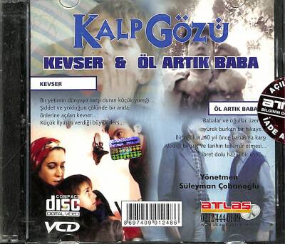 Kalp Gözü Kevser,Öl Artık Baba VCD (108.5) VCD23840 - 3