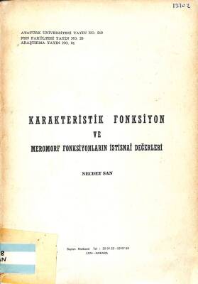 Karakteristik Fonksiyon ve Meromorf Fonksiyonların İstisnai Değerleri KTP1863 - 1