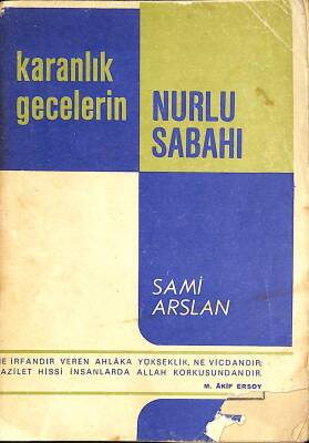 Karanlık Gecelerin Nurlu Sabahı NDR78878 - 1