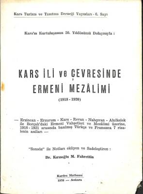 Kars İli ve Çevresinde Ermeni Mezalimi (1918-1920) KTP517 - 1