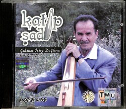 Katip Şadi - Çıksam Issız Dağlara CD (İkinci El) CD3626 - 1