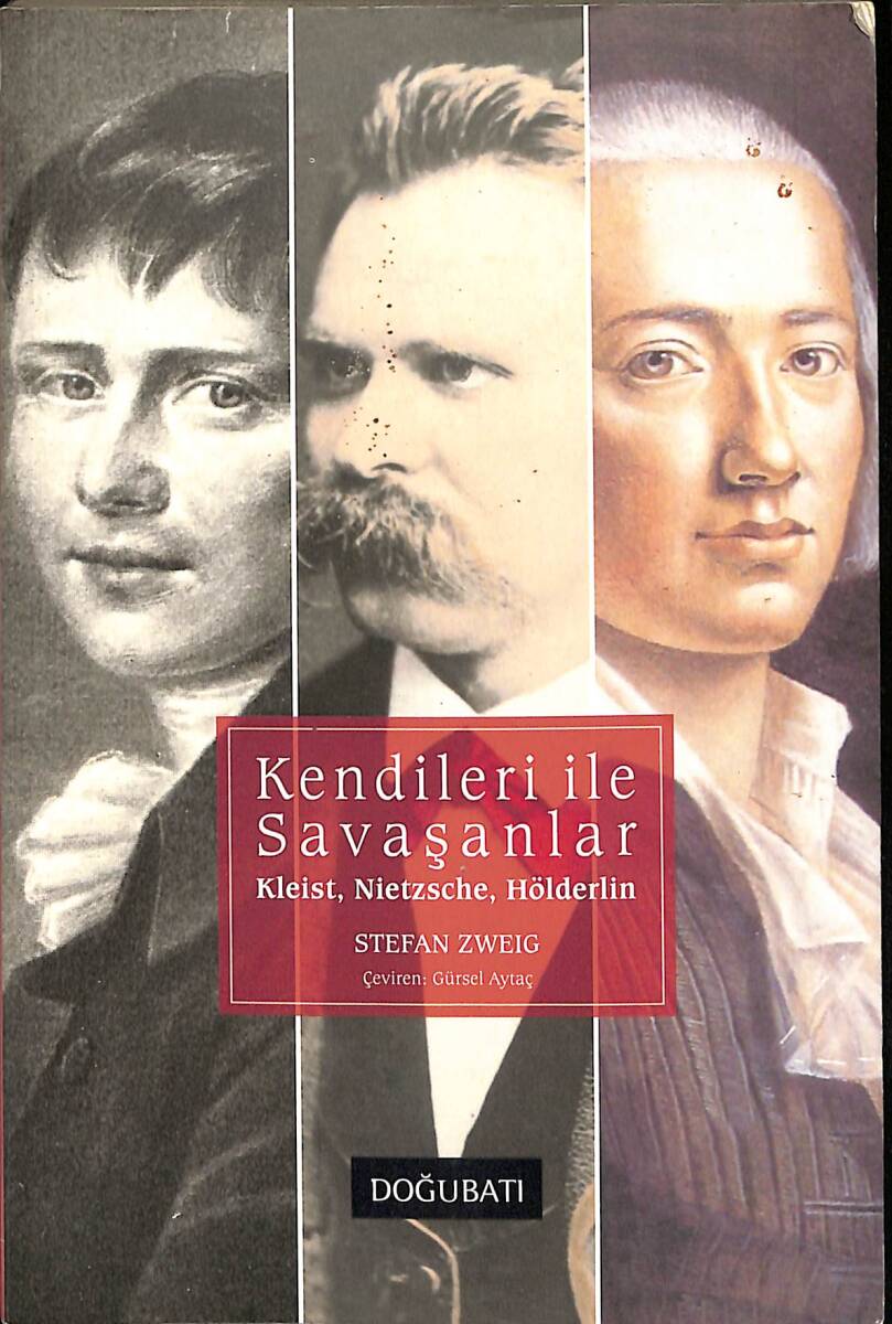 Kendileri İle Savaşanlar - Kleist,Nietzscge,Hölderlin NDR89386 - 1