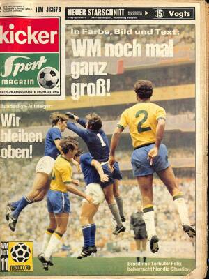 Kicker Sport Magazin 29. 06. 1970 - In Farbe, Bild Und Text WM Noch Mal Ganz Grob NDR82937 - 1