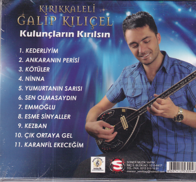 Kırıkkaleli Galip Kılıçel - Kulunçların Kırılsın (Sıfır Ürün) CD Müzik CD1390 - 2