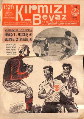 Kırmızı Beyaz Dergisi 11 Nisan 1938 No 44 DRG1174 - 1