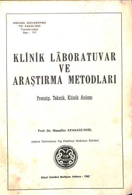 Klinik Laboratuvar ve Araştırma Metodları - Prensip,Teknik,Klinik Anlam KTP2386 - 1