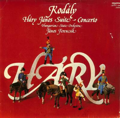 Kodly (1980 - Macaristan) Hungarian State Orchestra, János Ferencsik – Háry János Suite Concerto LP PLAK (109) PLK15266 - 1