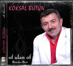 Köksal Bütün - Of Ulan Of (Sıfır Ürün) CD Müzik CD1946 - 1