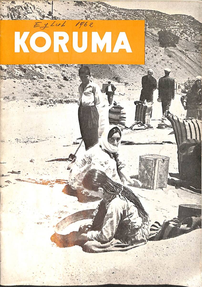 Koruma 19 Eylül 1962 Sayı : 28 - Nebat,Hayvan Ve İnsan Sağlığında Koruma NDR91154 - 1