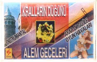 Krallların Düğünü * Alem Geceleri * Kaset KST5655 - 3