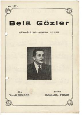 Kurdili Hicazkar Şarkı - Bela Gözler Nota Kitapçığı EFM1964 - 1