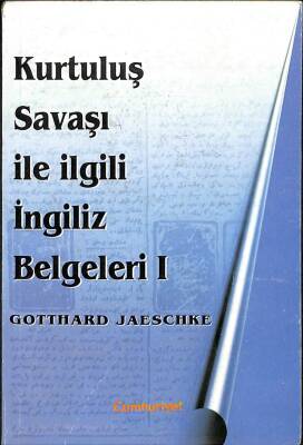 Kurtuluş Savaşı İle İlgili İngiliz Belgeleri-1 KTP2236 - 1