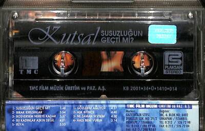 Kutsal *Susuzluğun Geçti Mi?* Kaset KST17217 - 2