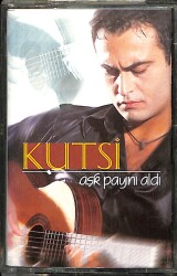 Kutsi *Aşk Payını Aldı* Kaset KST22426 - 1