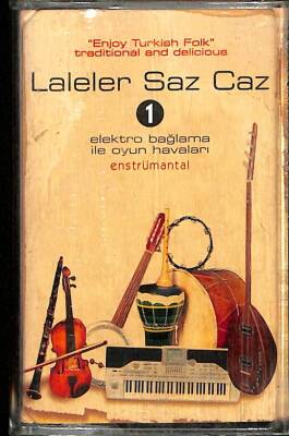 Laleler Saz Caz 1 *Elektro Bağlama ile Oyun Havaları* Kaset KST14533 - 1