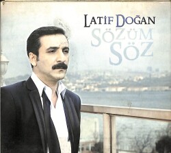 Latif Doğan *Sözüm Söz* ( İkinci El ) CD Müzik CD2469 - 3