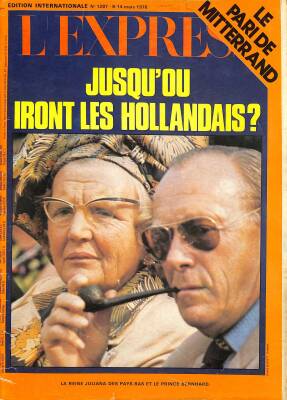 Lexpress No. 1287 8-14 Mars 1976 - Jusqu ou Iront Les Hollandais NDR82441 - 1