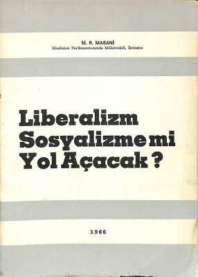 LİBERALİZM SOSYALİZME Mİ YOL AÇACAK KTP754 - 1