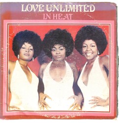 Love Unlimited – In Heat 1974 US LP (108.5) PLK17537 - 1