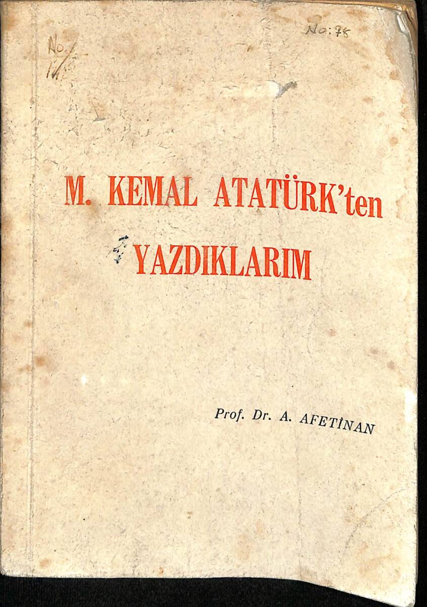 M. Kemal Atatürk'ten Yazdıklarım NDR90780 - 1