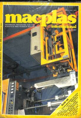 Macplas International June 1991 - Technical Magazine For The PlasticsmAnd Rubber Industry NDR77443 - 1