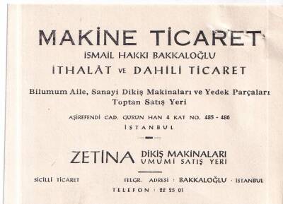 Makina Ticaret İsmail Hakkı Bakkaloğlu İthalat ve Dahili Ticaret ZETİNA Dikiş Makinaları Umumi Satış Yeri İstanbul İşyeri Kartvizit - 1