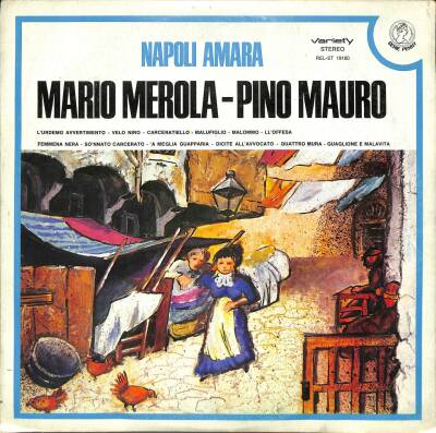 Mario Merola - Pino Mauro – Napoli Amara 1973 Italy LP (109) PLK17600 - 1