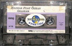 Mazhar Fuat Özkan * Geldiler * Kaset KST20292 - 2