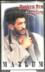 Mazlum - Cahilem Ben / Nazlım Kaset (İkinci El) KST27322 - 1