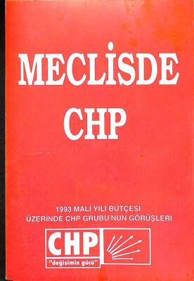 Meclisde CHP - 1993 Mali Yılı Bütçesi Üzerinde CHP Grubunun Görüşleri KTP2201 - 1