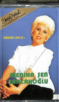 Mediha Şen Sancakoğlu - Askerden Anaya Kaset (Sıfır) KST25097 - 1