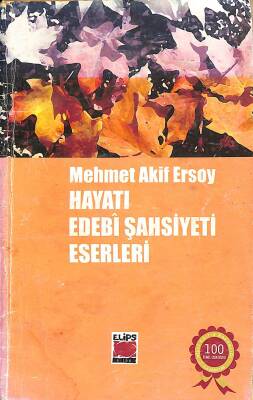 Mehmet Akif Ersoy Hayatı Edebi Şahsiyeti Eserleri NDR78821 - 1