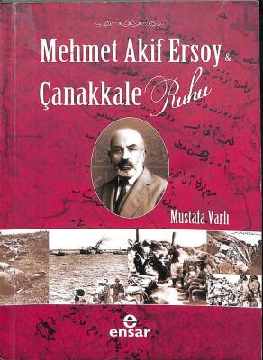 Mehmet Akif Ersoy ve Çanakkale Ruhu KTP144 - 1