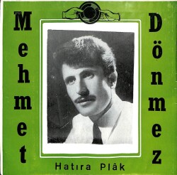 Mehmet Dönmez **SADECE PLAK KAPAĞIDIR** PLK18352 - 1