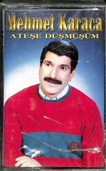 Mehmet Karaca*Ateşe Düşmüşüm*KST16425 - 1