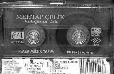 Mehtap Çelik *Dudağınla Sil * Kaset KST14334 - 2