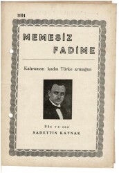 Memesiz Fadime - Kahraman Kadın Türke Armağan Nota Kitapçığı EFM1969 - 1