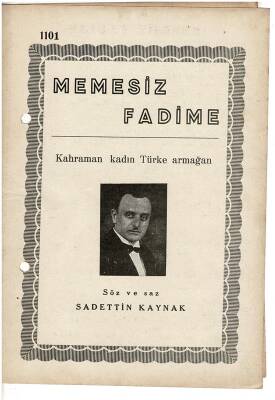 Memesiz Fadime - Kahraman Kadın Türke Armağan Nota Kitapçığı EFM1969 - 4