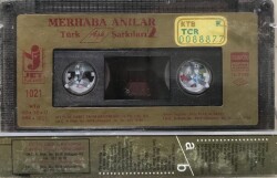 Merhaba Anılar 2*Türk Aşk Şarkıları *Kaset KST7255 - 2