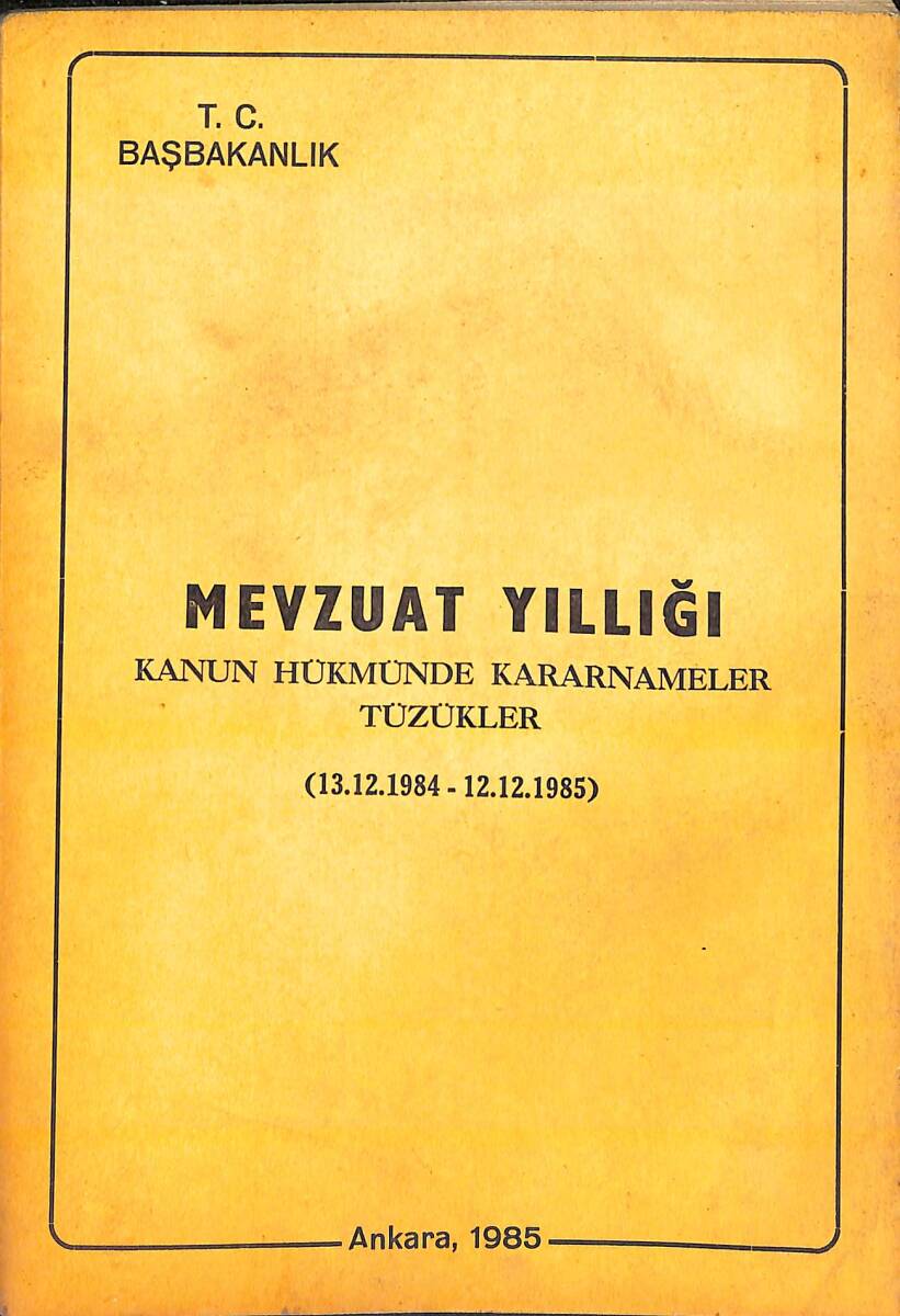 Mevzuat Yıllığı Kanun Hükmünde Kararnameler Tüzükler NDR93027 - 1