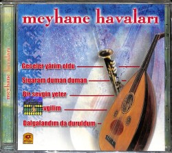 Meyhane Havaları (Sıfır Ürün) CD Müzik CD1912 - 1