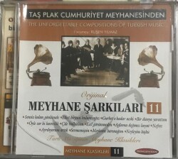 Meyhane Şarkıları 11 * ( İkinci El ) CD Müzik CD2583 - 1