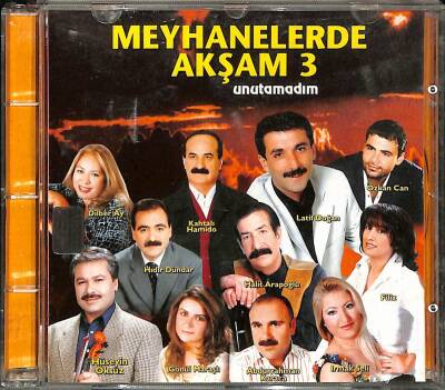 Meyhanelerde Akşam 3 Unutamadım* ( İkinci El ) CD Müzik CD2186 - 1